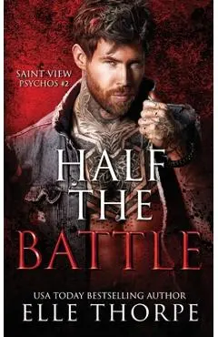 Half the Battle - Elle Thorpe