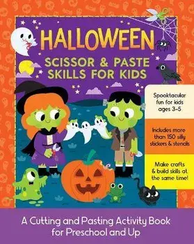 Halloween Scissor & Paste Skills for Kids, Paperback/Cottage Door Press