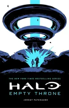Halo: Empty Throne, Paperback/Jeremy Patenaude