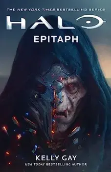 Halo: Epitaph, Paperback/Kelly Gay