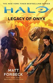 Halo: Legacy of Onyx, Paperback/Matt Forbeck