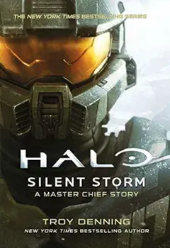 Halo: Silent Storm, Paperback/Troy Denning