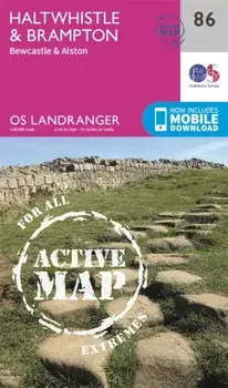 Haltwhistle & Brampton, Bewcastle & Alston. February 2016 ed, Sheet Map/Ordnance Survey