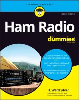 Ham Radio for Dummies, Paperback/H. Ward Silver