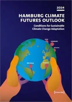 Hamburg Climate Futures Outlook 2024. Conditions for Sustainable Climate Change Adaptation, Paperback/***