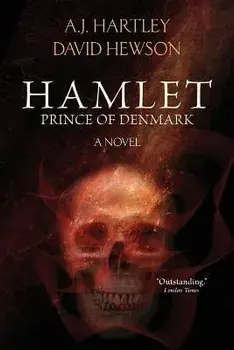 Hamlet, Prince of Denmark, Paperback/A. J. Hartley