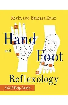 Hand and Foot Reflexology - Kevin Kunz