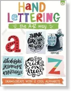 Hand Lettering: The A-Z, Paperback/Elizabeth Golding