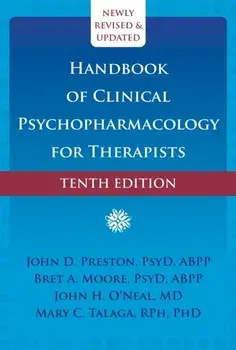 Handbook of Clinical Psychopharmacology for Therapists (Tenth Edition), Hardback/Mary C., RPh, PhD Talaga