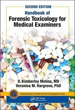 Handbook of Forensic Toxicology for Medical Examiners, Paperback/Veronica Hargrove