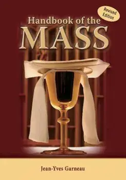 Handbook of the Mass, Paperback/Jean-Yves Garneau