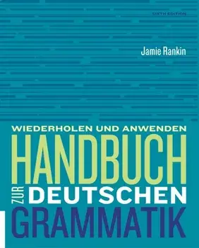 Handbuch zur deutschen Grammatik, Paperback/Jamie Rankin