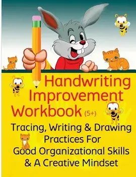 Handwriting Improvement Workbook: Tracing, Writing and Drawing Practices for Good Organizational Skills and a Creative Mindset, Paperback/Derek Schuger