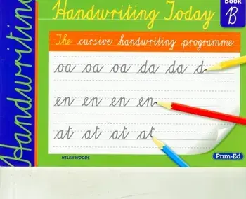 Handwriting Today. Book B, Paperback/Helen Woods
