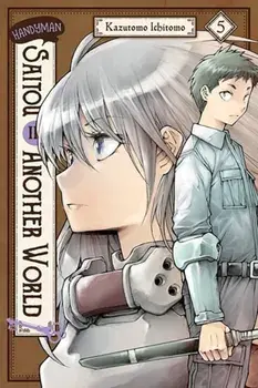 Handyman Saitou in Another World, Vol. 5, Paperback/Sheldon Drzka