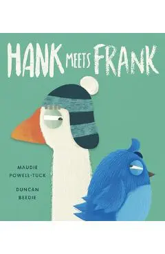 Hank Meets Frank - Maudie Powell-tuck