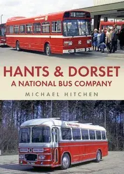 Hants & Dorset: A National Bus Company, Paperback/Michael Hitchen
