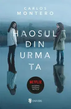 Haosul din urma ta/Carlos Montero