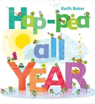 Hap-Pea All Year, Hardcover/Keith Baker