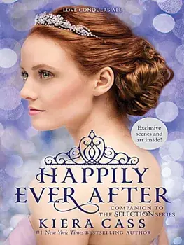 Happily Ever After/Kiera Cass