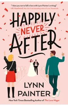 Happily Never After - Lynn Painter