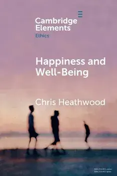 Happiness and Well-Being. New ed, Paperback/***
