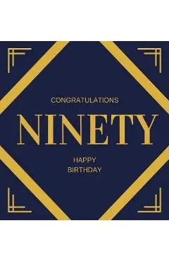 Happy 90th Birthday Guest Book (Hardcover): Happy 90th Birthday Guest book, party and birthday celebrations decor, memory book, ninety birthday, happy - Lulu And Bell