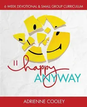Happy Anyway, Paperback/Adrienne Cooley