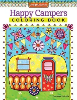Happy Campers Coloring Book, Paperback/Thaneeya McArdle