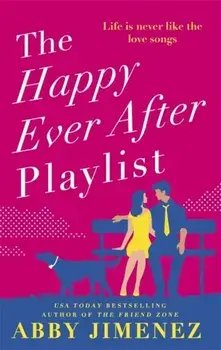 Happy Ever After Playlist, Paperback/Abby Jimenez