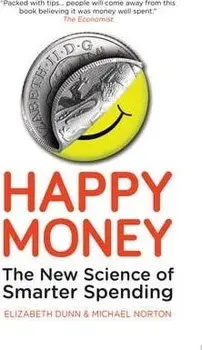 Happy Money, Paperback/Elizabeth Dunn