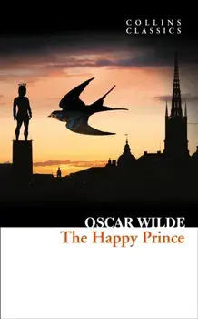 Happy Prince and Other Stories, Paperback/Oscar Wilde