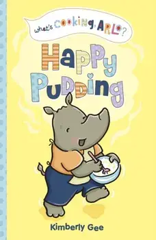 Happy Pudding, Paperback/Kimberly Gee