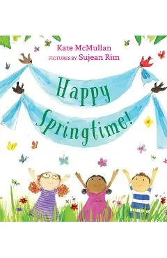 Happy Springtime! - Kate Mcmullan