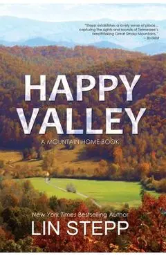 Happy Valley - Lin Stepp