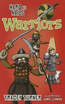 Hard as Nails Warriors, Paperback/Tracey Turner