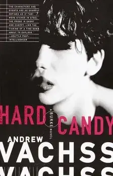 Hard Candy, Paperback/Andrew Vachss