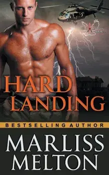 Hard Landing (the Echo Platoon Series, Book 2), Paperback/Marliss Melton
