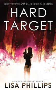Hard Target, Paperback/Lisa Phillips