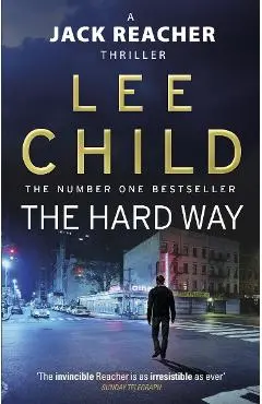 Hard Way - Lee Child