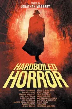 Hardboiled Horror, Paperback/Jonathan Maberry