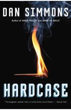 Hardcase - Dan Simmons