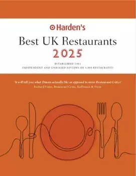 Harden's Best UK Restaurants 2025 25th EDITION. 25 Revised edition, Paperback/***