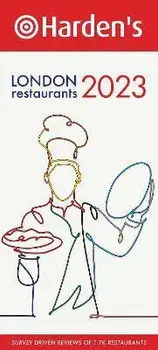 Hardens London Restaurants 2023, Paperback/Peter Harden