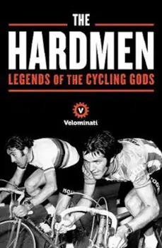 Hardmen, Paperback/The Velominati
