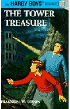 Hardy Boys 01: The Tower Treasure - Franklin W. Dixon