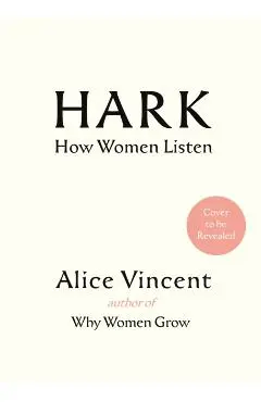 Hark - Alice Vincent
