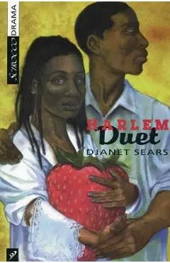 Harlem Duet - Djanet Sears