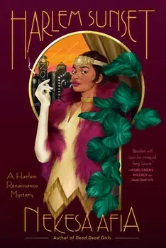 Harlem Sunset, Paperback/Nekesa Afia