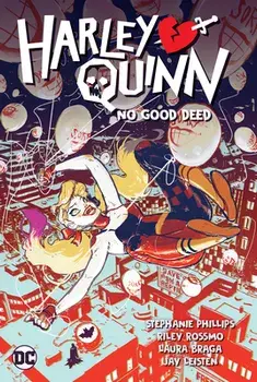 Harley Quinn Vol. 1: No Good Deed, Paperback/Riley Rossmo